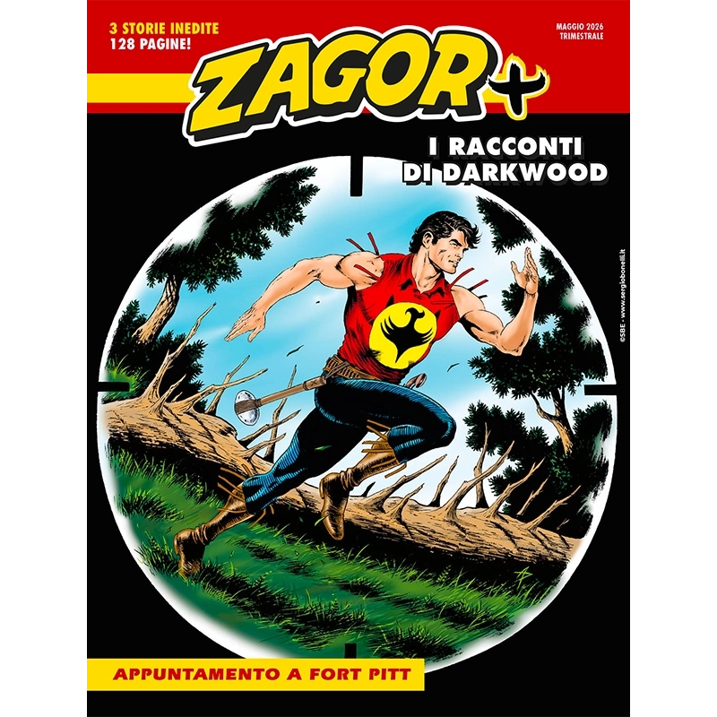 Zagor Più 21: Appuntamento a Fort Pitt Edizioni Sergio Bonelli | La...