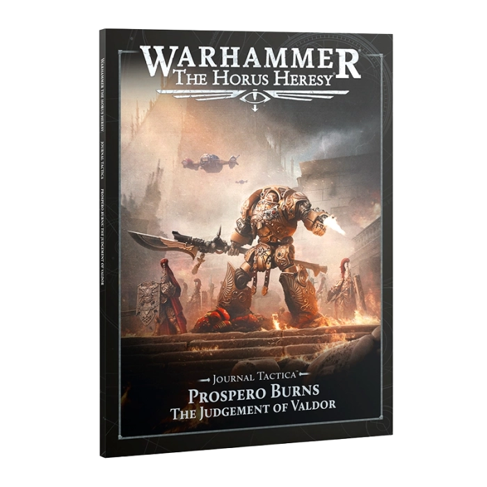 Journal Tactica: Prospero Burns – The Judgement Of Valdor Games Wor...