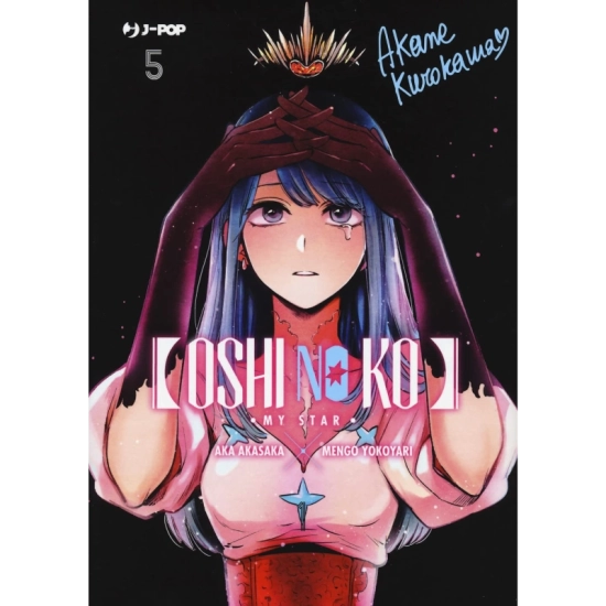 Oshi no ko - Vol. 5 - Fumetti e Figures J-Pop  | La Taverna del Gufo