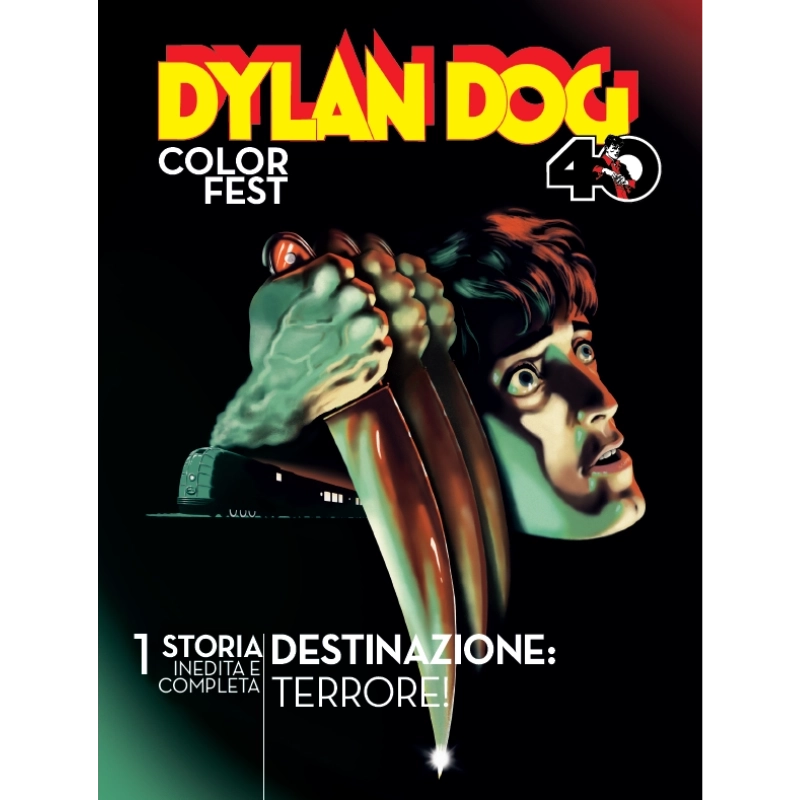 Dylan Dog Color Fest 57 - Destinazione Terrore! Edizioni Sergio Bon...